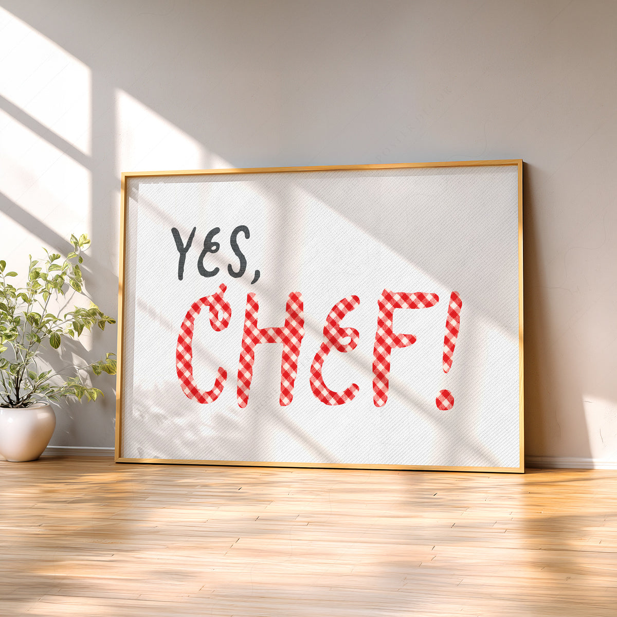 Yes Chef Quote Art Print — artwork preview 2