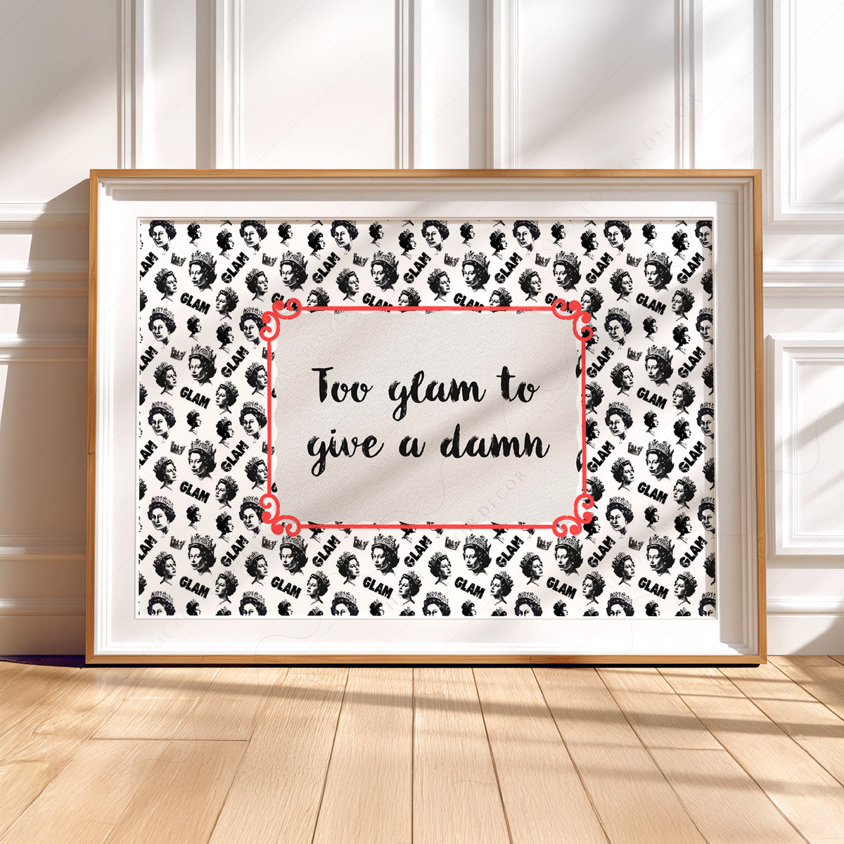 Too Glam to Give a Damn Quote Art Print — artwork preview 5