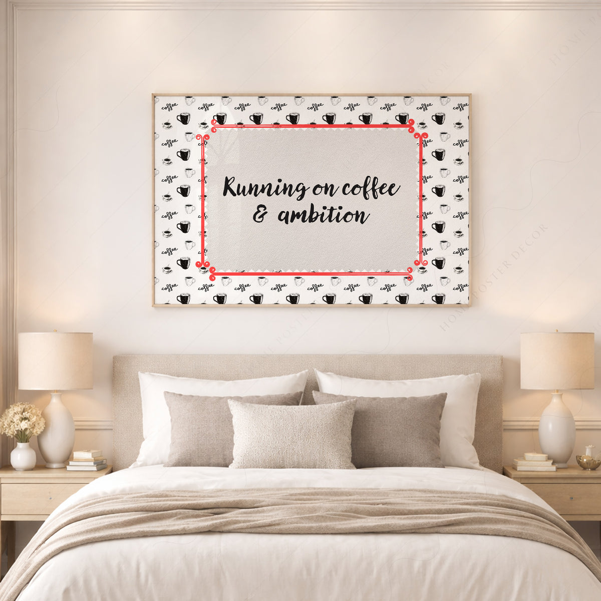 Running on Coffee and Ambition Quote Art Print — artwork preview 17