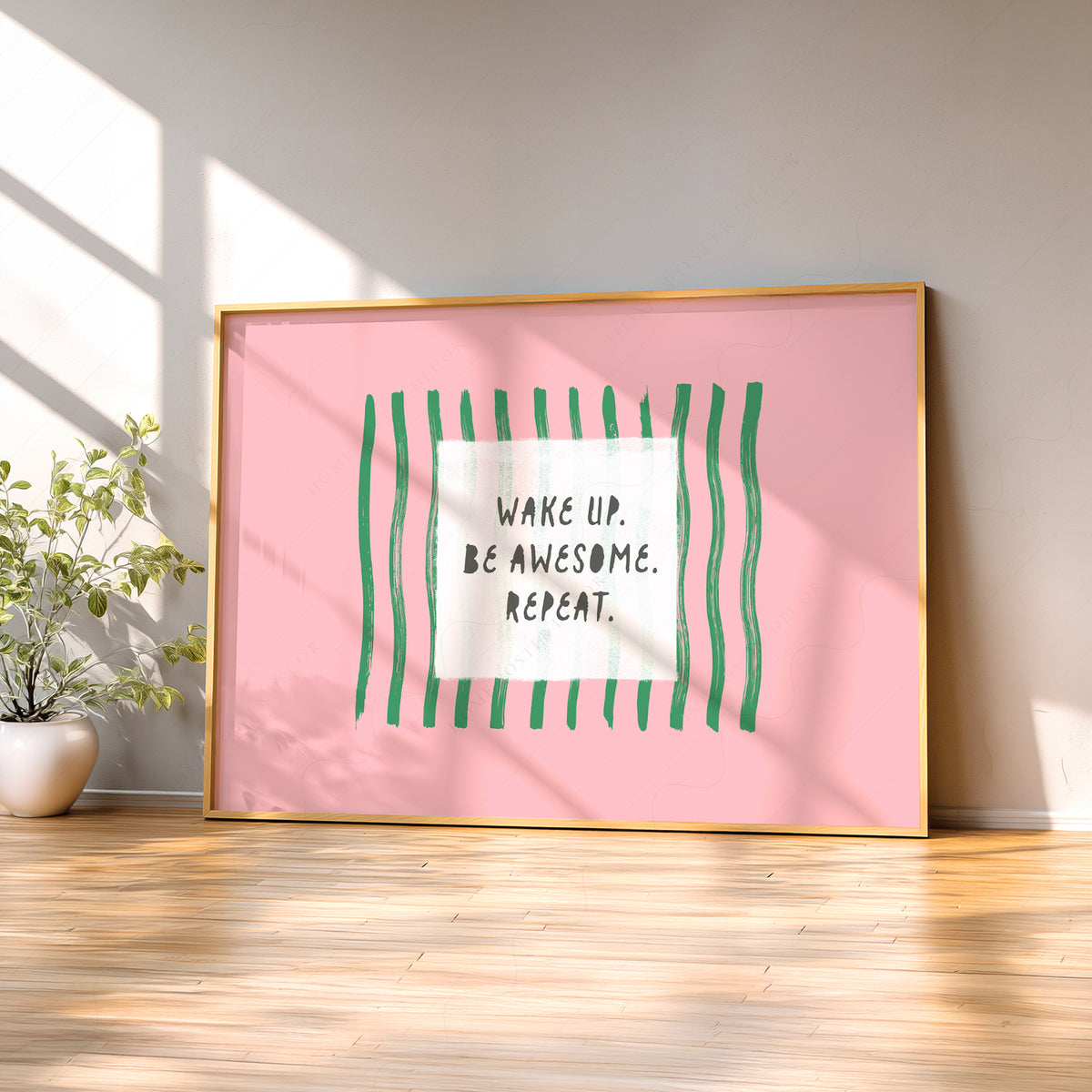 Wake Up Be Awesome Repeat Quote Art Print — artwork preview 2