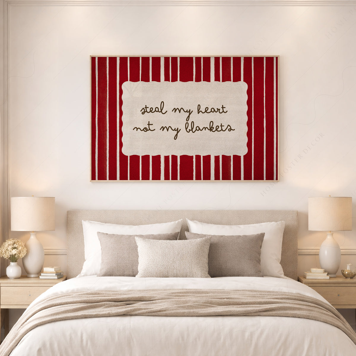 Steal My Heart Not My Blankets Quote Art Print — artwork preview 17