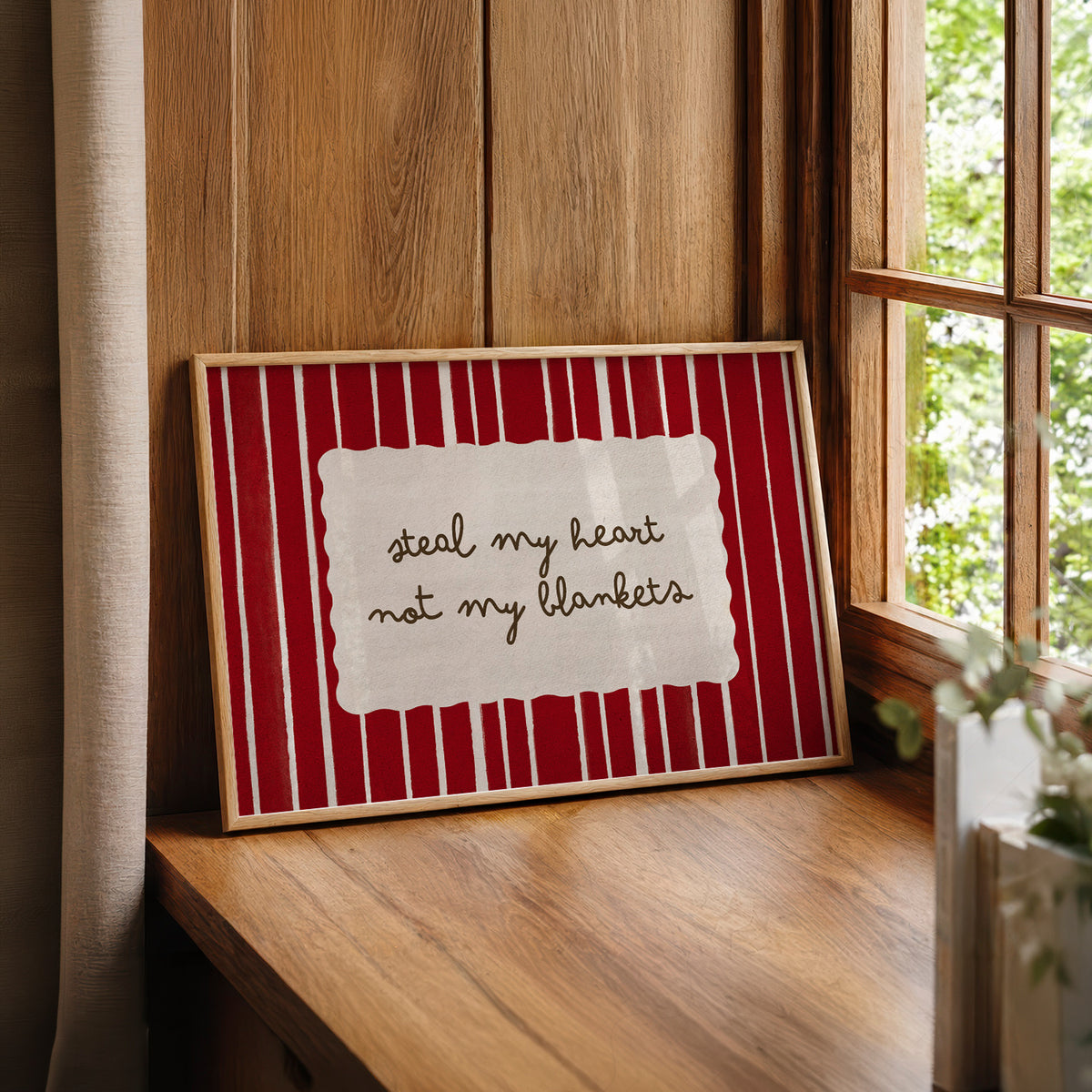Steal My Heart Not My Blankets Quote Art Print — artwork preview 22
