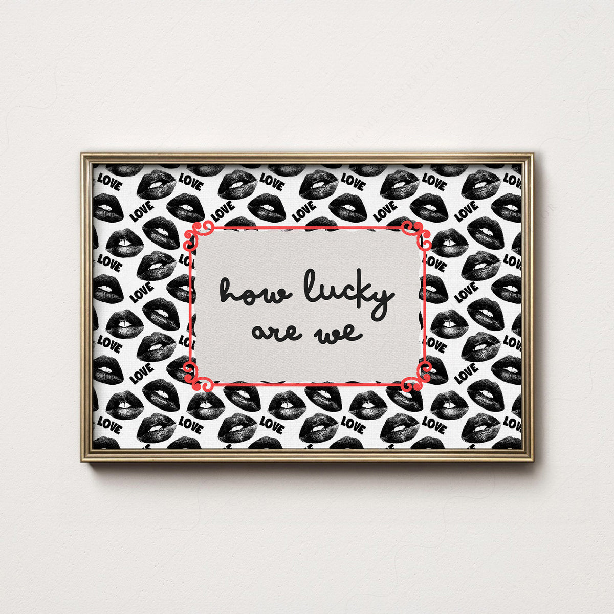How Lucky Are We Quote Art Print — artwork preview 7
