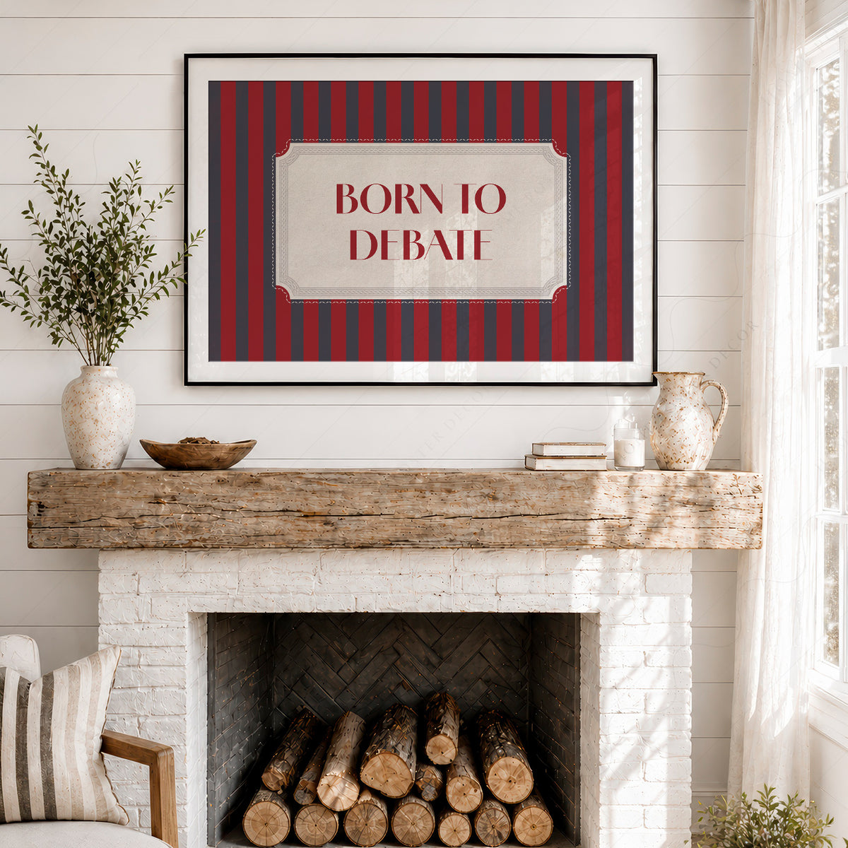 Born to Debate Quote Art Print — artwork preview 18