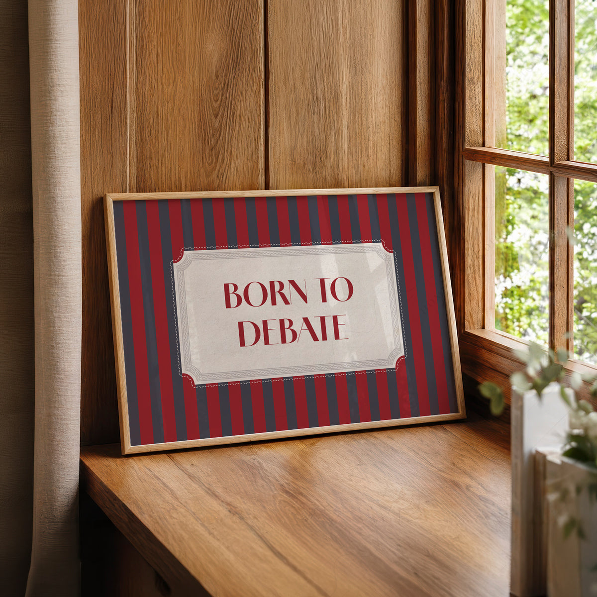 Born to Debate Quote Art Print — artwork preview 22