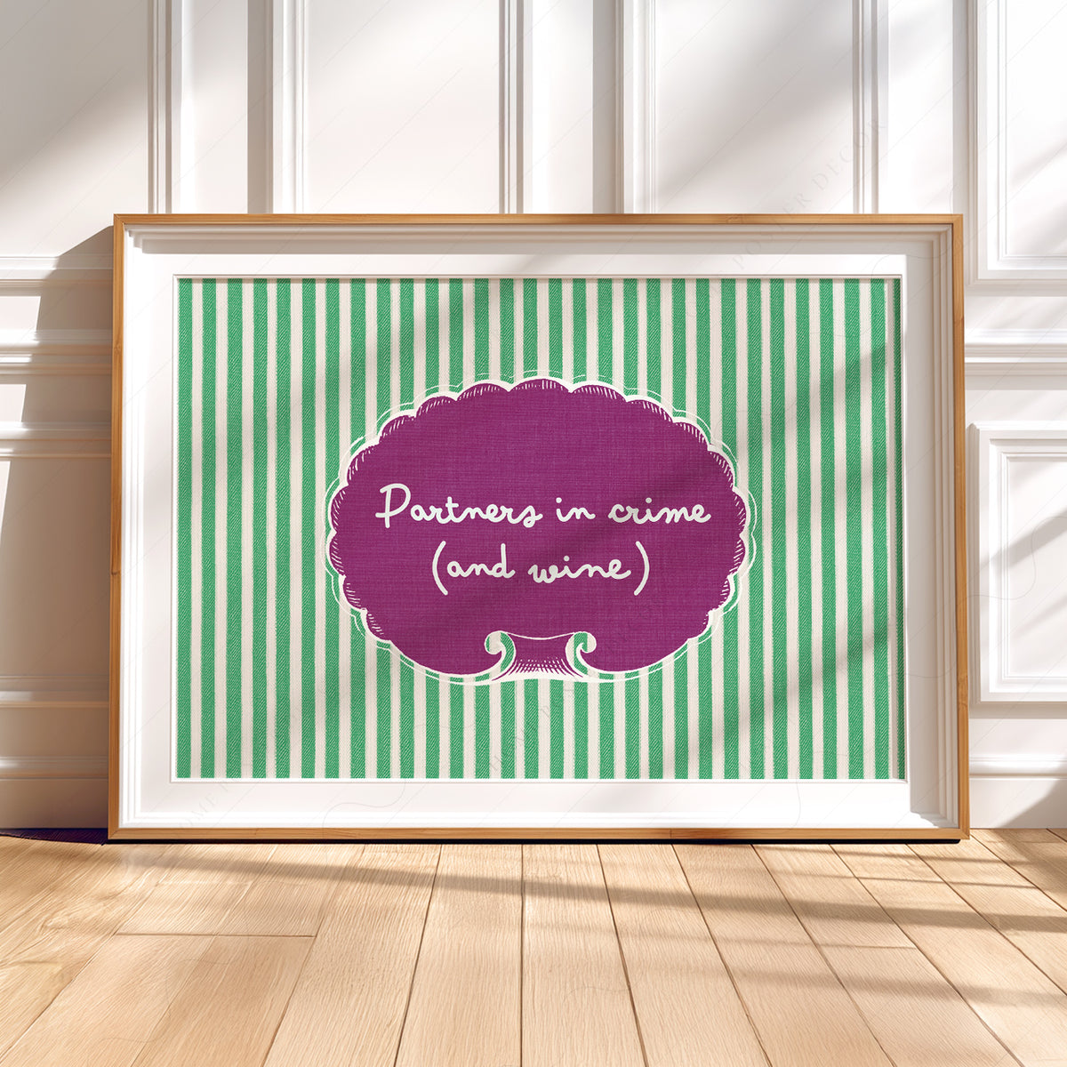Partners in Crime and Wine Quote Art Print — artwork preview 5