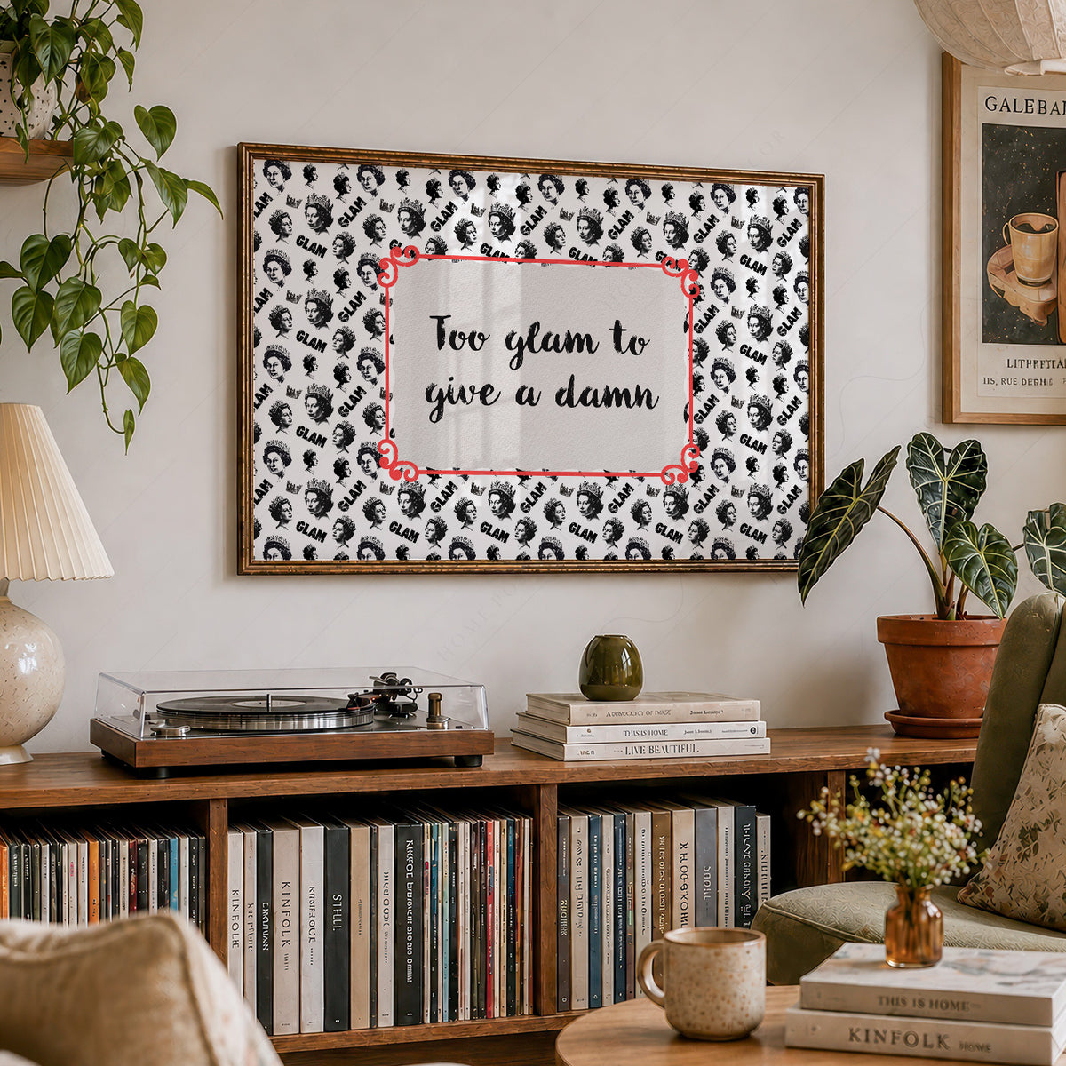 Too Glam to Give a Damn Quote Art Print — artwork preview 19