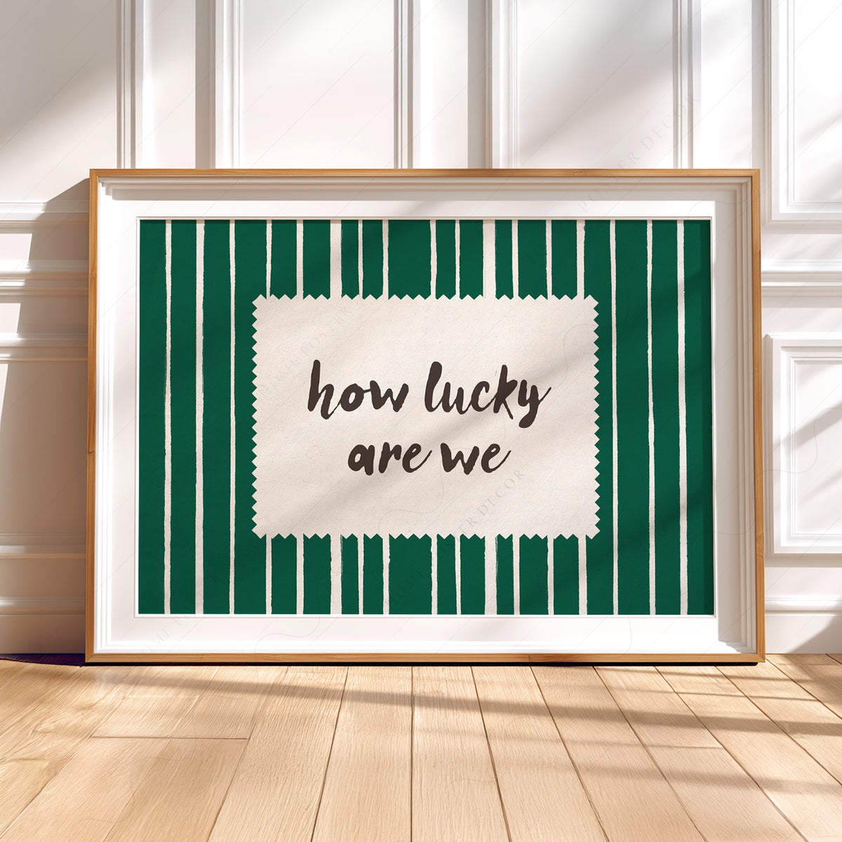 How Lucky Are We Green Stripe Quote Art Print — artwork preview 5