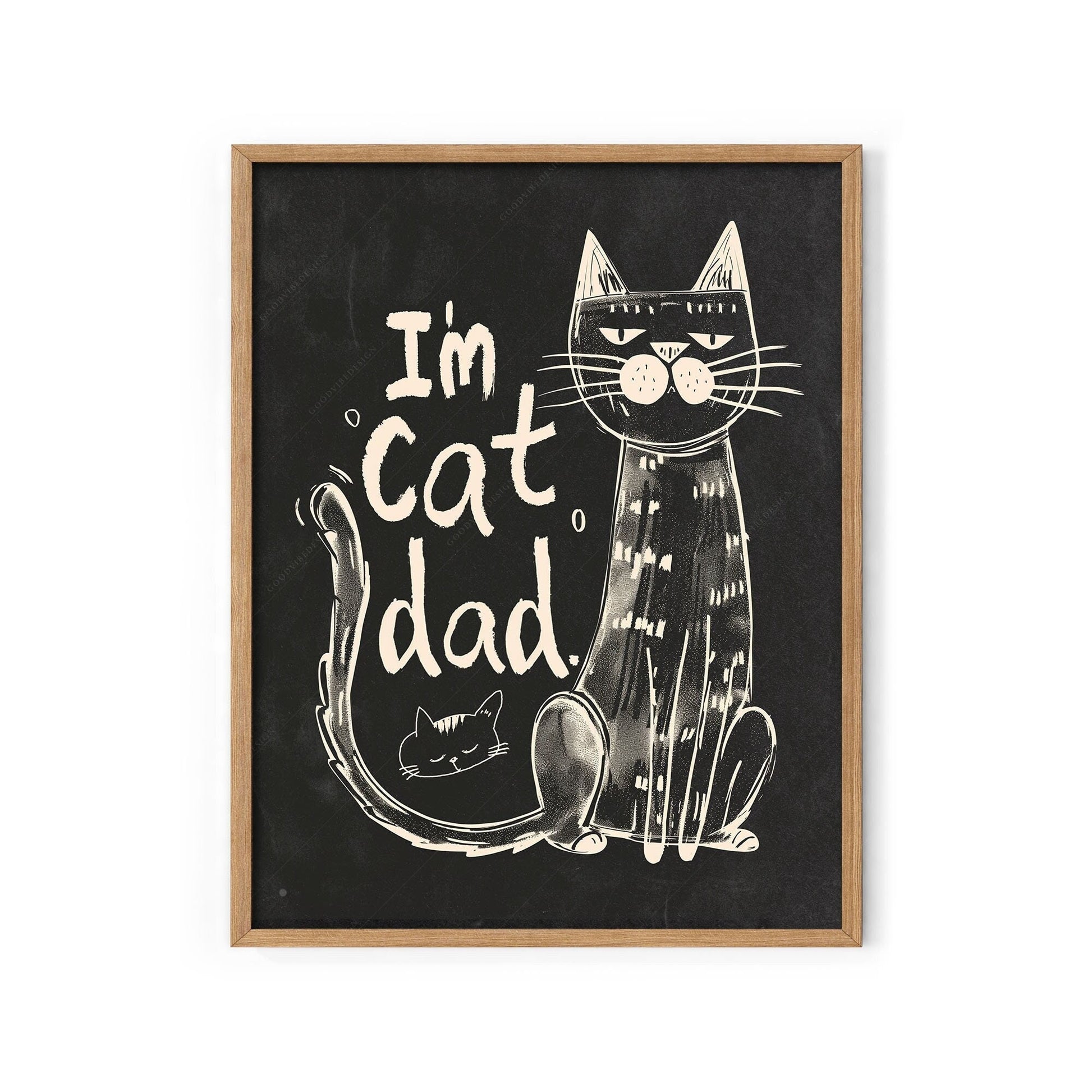 I'm Cat Dad funny chalkboard-style art print featuring a tabby cat and kitten illustration as wall art.
